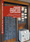 Higher Education Under Late Capitalism
