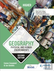 Higher Geography: Physical And Human Environments: Second Edition