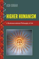 Higher Humanism