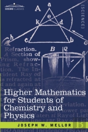 Higher Mathematics For Students Of Chemistry And Physics