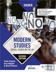 Higher Modern Studies: Social Issues In The Uk, Second Edition