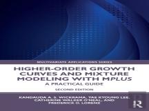 Higher-Order Growth Curves And Mixture Modeling With Mplus