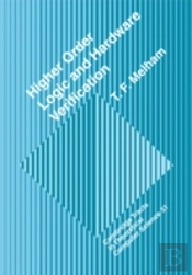 Higher Order Logic And Hardware Verification
