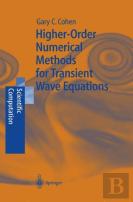 Higher-Order Numerical Methods For Transient Wave Equations