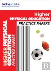 Higher Physical Education Practice Papers