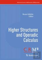 Higher Structures And Operadic Calculus
