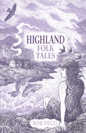 Highland Folk Tales