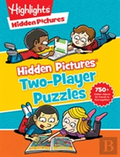 Highlights(Tm) Hidden Pictures Two-Player Puzzles