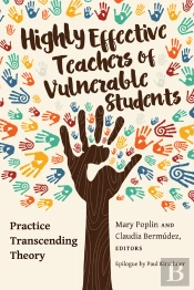 Highly Effective Teachers Of Vulnerable Students