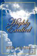 Highly Exalted
