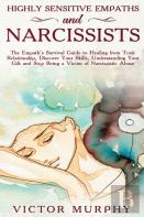 Highly Sensitive Empaths And Narcissists