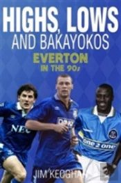 Highs; Lows And Bakayokos