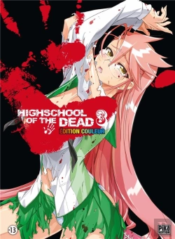 Bertrand.pt - Highschool Of The Dead T.3