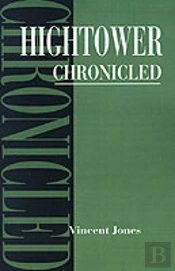Hightower Chronicled