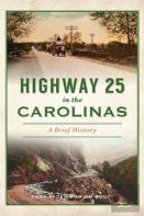 Highway 25 In The Carolinas