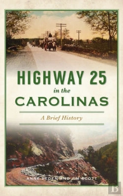 Bertrand.pt - Highway 25 In The Carolinas