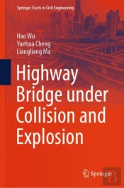 Highway Bridge Under Collision And Explosion