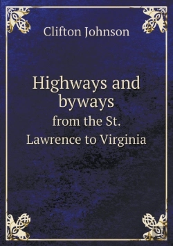 Bertrand.pt - Highways And Byways From The St. Lawrence To Virginia