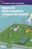 Higiene Del Medio Hospitalario Y Limpieza Del Material