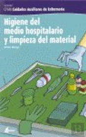 Higiene Del Medio Hospitalario Y Limpieza Del Material