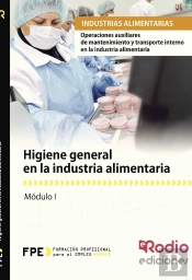 Higiene General En La Industria Alimentaria (Mf0546_1)