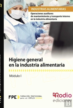 Bertrand.pt - Higiene General En La Industria Alimentaria (Mf0546_1)