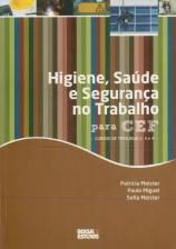 Higiene, Saúde e Segurança no Trabalho para CEF