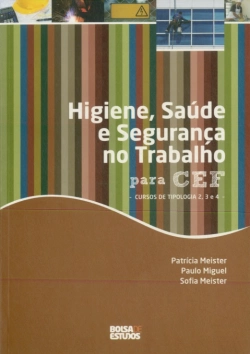 Bertrand.pt - Higiene, Saúde e Segurança no Trabalho para CEF