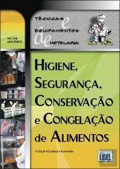 Higiene, Segurança, Conservação e Congelação de Alimentos