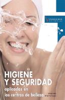 Higiene Y Seguridad Aplicadas En Los Centros De Belleza