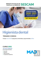 Higienista Dental Del Servicio De Salud De Castilla-La Mancha (Sescam). Temario Común