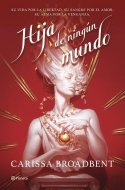 Bertrand.pt - Hija De Ningún Mundo