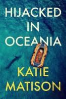 Hijacked In Oceania