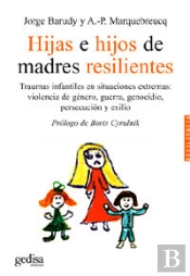 Hijas E Hijos De Madres Resilientes