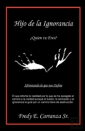 Hijo De La Ignorancia