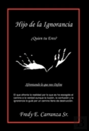 Hijo De La Ignorancia