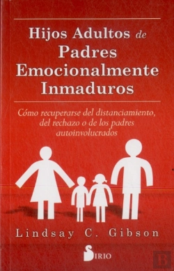Bertrand.pt - Hijos Adultos De Padres Emocionalmente Inmaduros