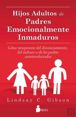 Bertrand.pt - Hijos Adultos De Padres Emocionalmente Inmaduros