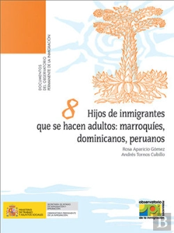 Bertrand.pt - Hijos De Inmigrantes Que Se Hacen Adultos: Marroquíes, Dominicanos, Peruanos