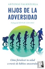 Hijos De La Adversidad