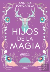 Hijos De La Magia (Historias De Cathalian 2)
