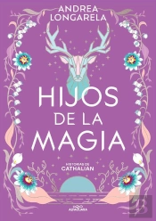Hijos De La Magia (Historias De Cathalian 2)