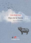 Hijos De La Tierra [La Voz De Mi Padre]