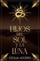 Hijos Del Sol Y La Luna (Bilogia Ipati #1)
