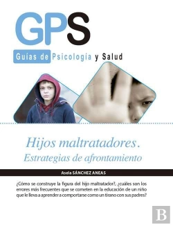 Bertrand.pt - Hijos Maltratadore. Estrategias De Afrontamiento