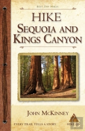 Hike Sequoia And Kings Canyon