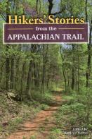 Hikers' Stories From The Appalachian Trail