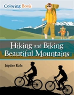 Bertrand.pt - Hiking And Biking Beautiful Mountains Coloring Book