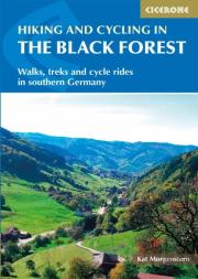 Hiking And Biking In The Black Forest - 2nd Edition