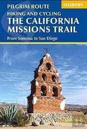 Hiking And Cycling The California Missions Trail